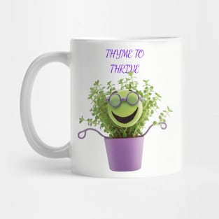 Thyme To Thrive Mug